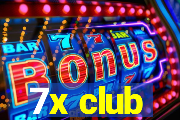 7x club